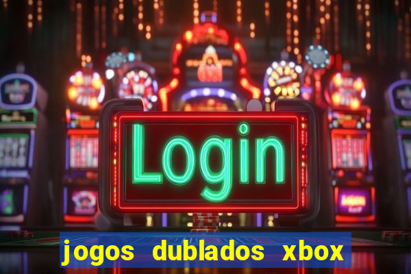 jogos dublados xbox 360 rgh download